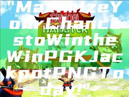 "Maximize Your Chances to Win the WinPGK Jackpot PNG Today!"